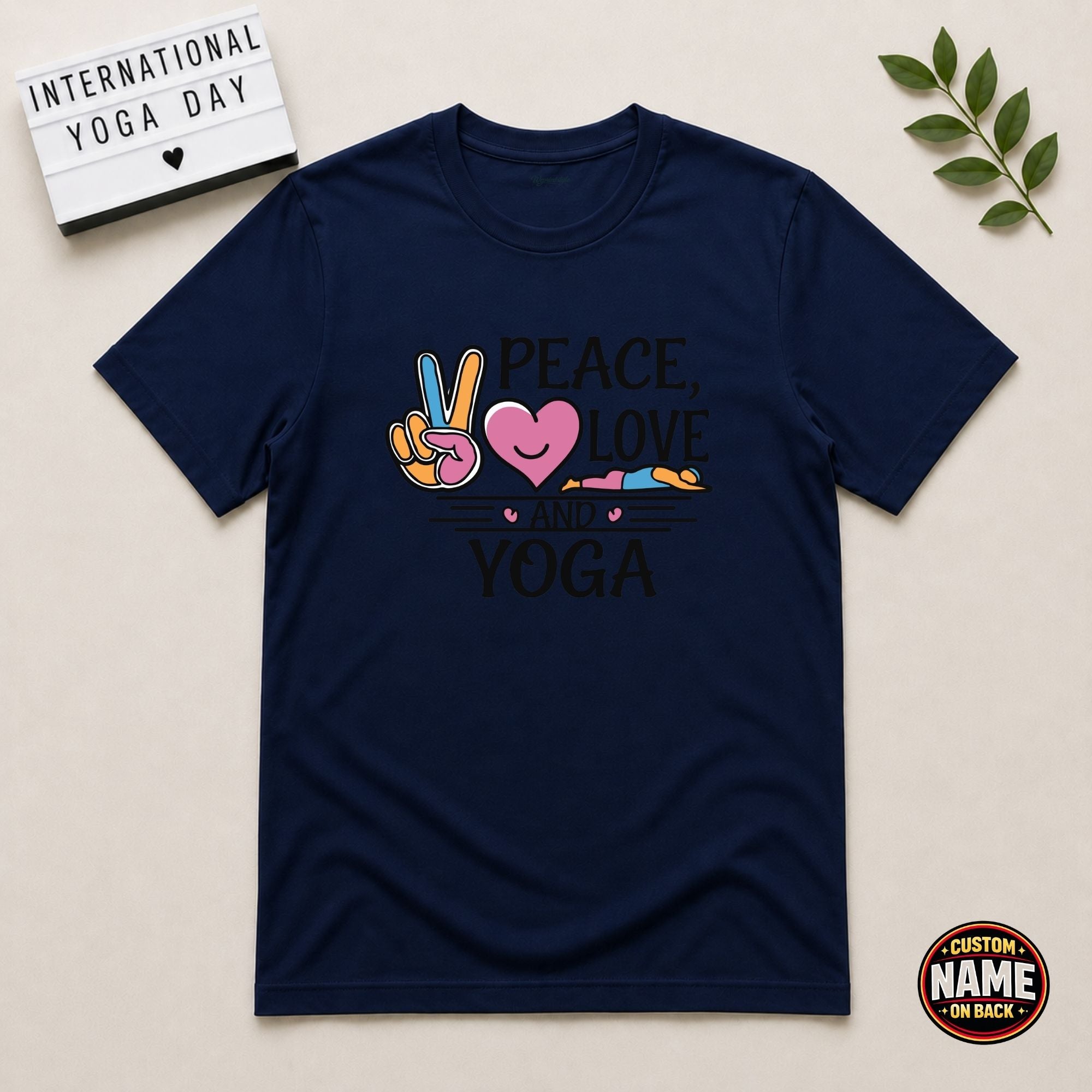 Peace Love and Yoga Tshirt