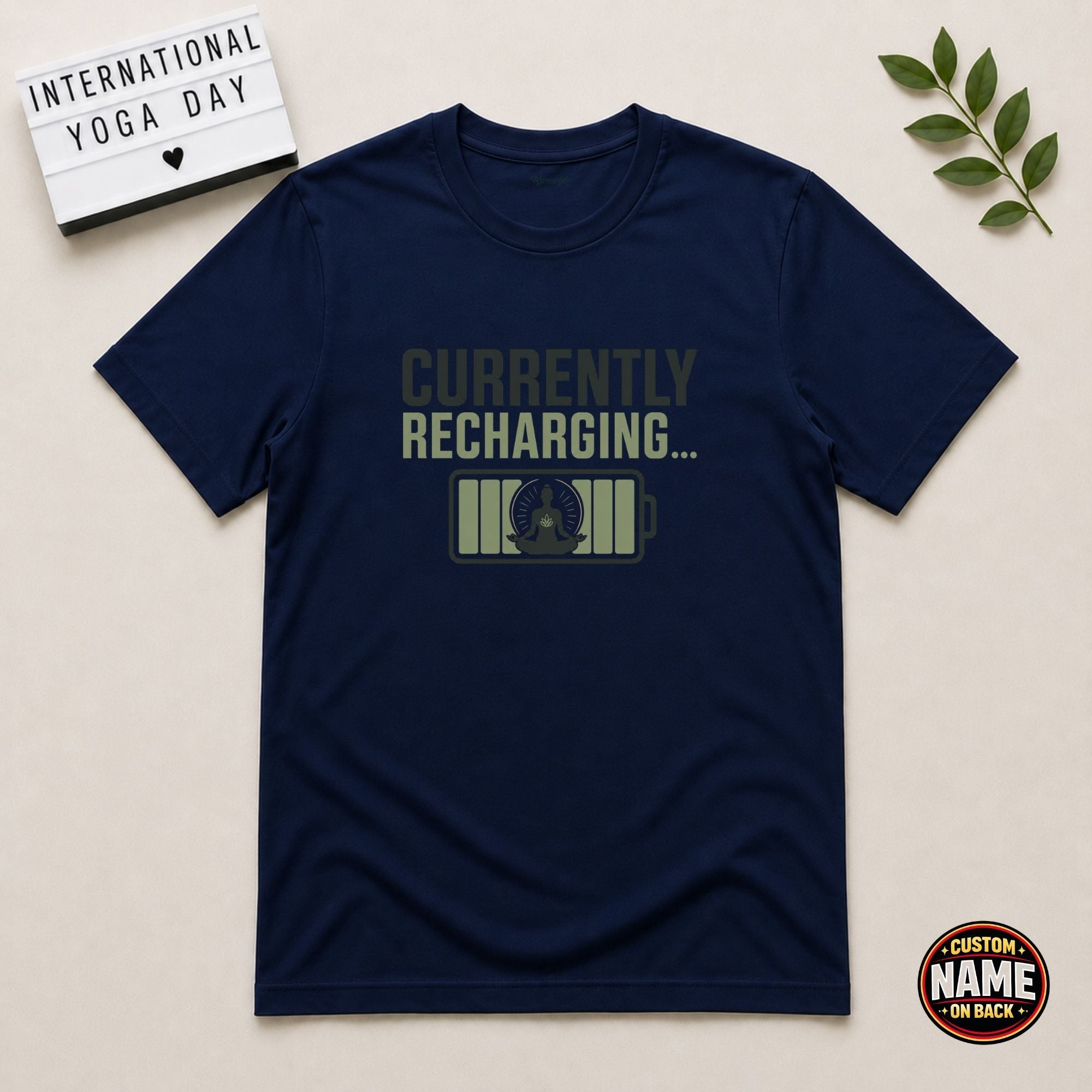 Currently Recharging yoga Tshirt