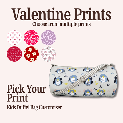 VALENTINE PRINT KIDS DUFFEL BAG CUSTOMISER