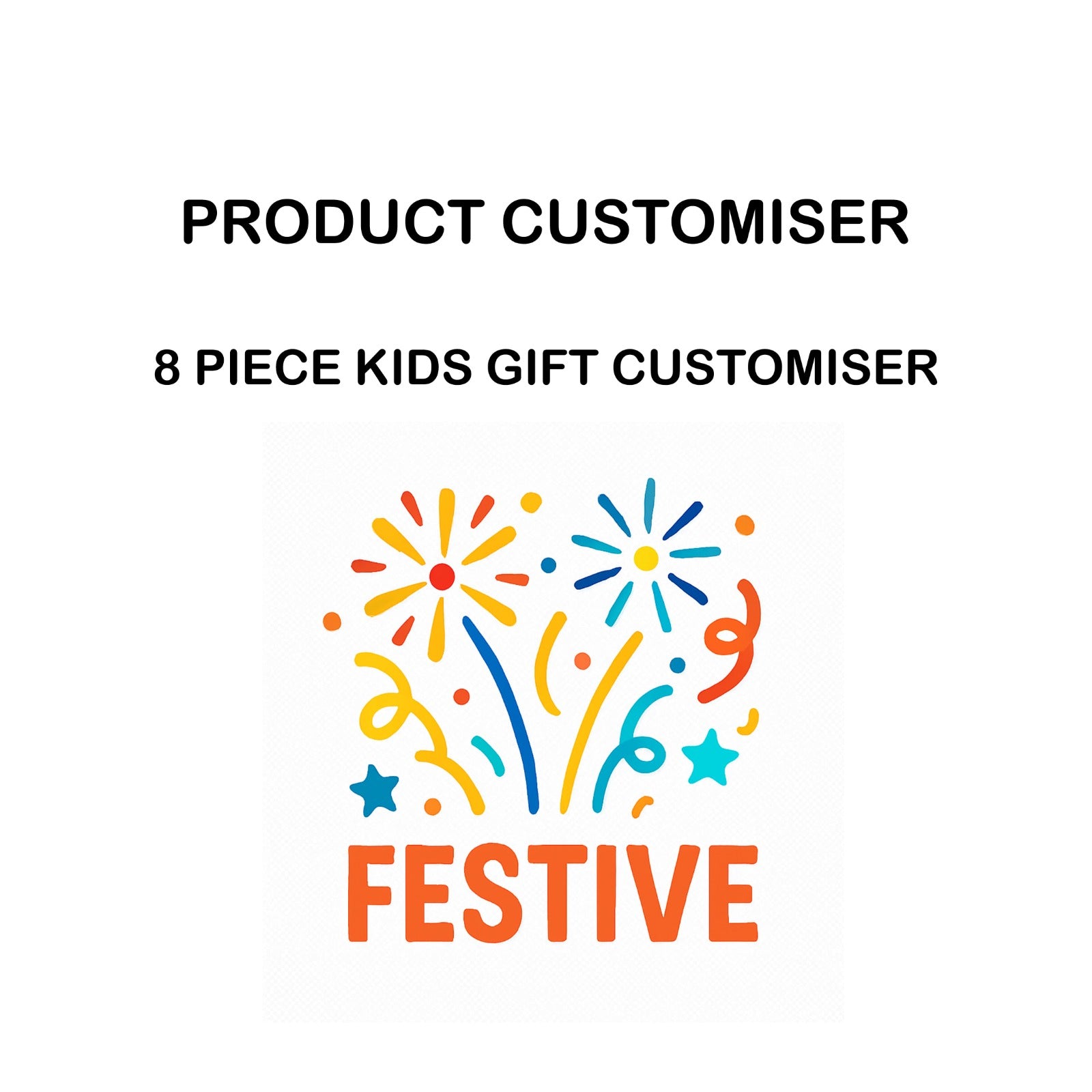 FESTIVE PRINT 8 PIECE GIFT SET CUSTOMISER