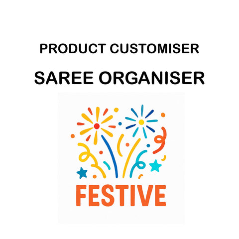 FESTIVE PRINT SAREE ORGANIZER CUSTOMISER