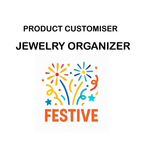 FESTIVE JEWELRY ORGANIZER  CUSTOMISER