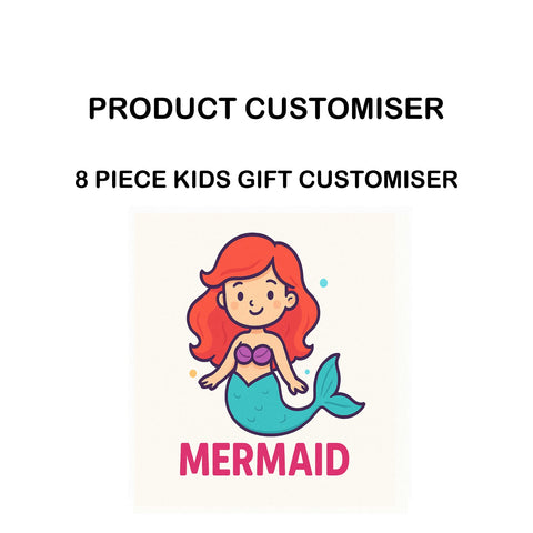 MERMAID Print 8 PIECE KIDS GIFT CUSTOMISER