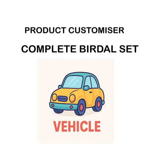 VEHICLE PRINT COMPLETE BIRDAL SET CUSTOMISER
