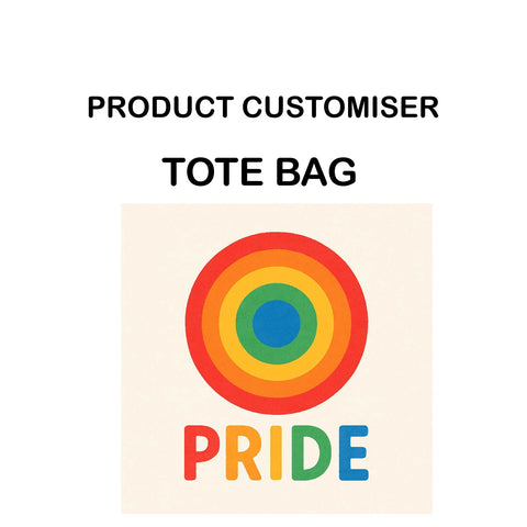 PRIDE PRINT TOTE BAG CUSTOMISER