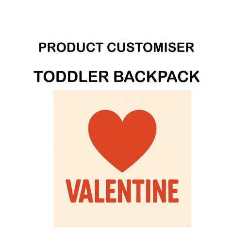 VALENTINE PRINT TODDLER BACKPACK CUSTOMISER
