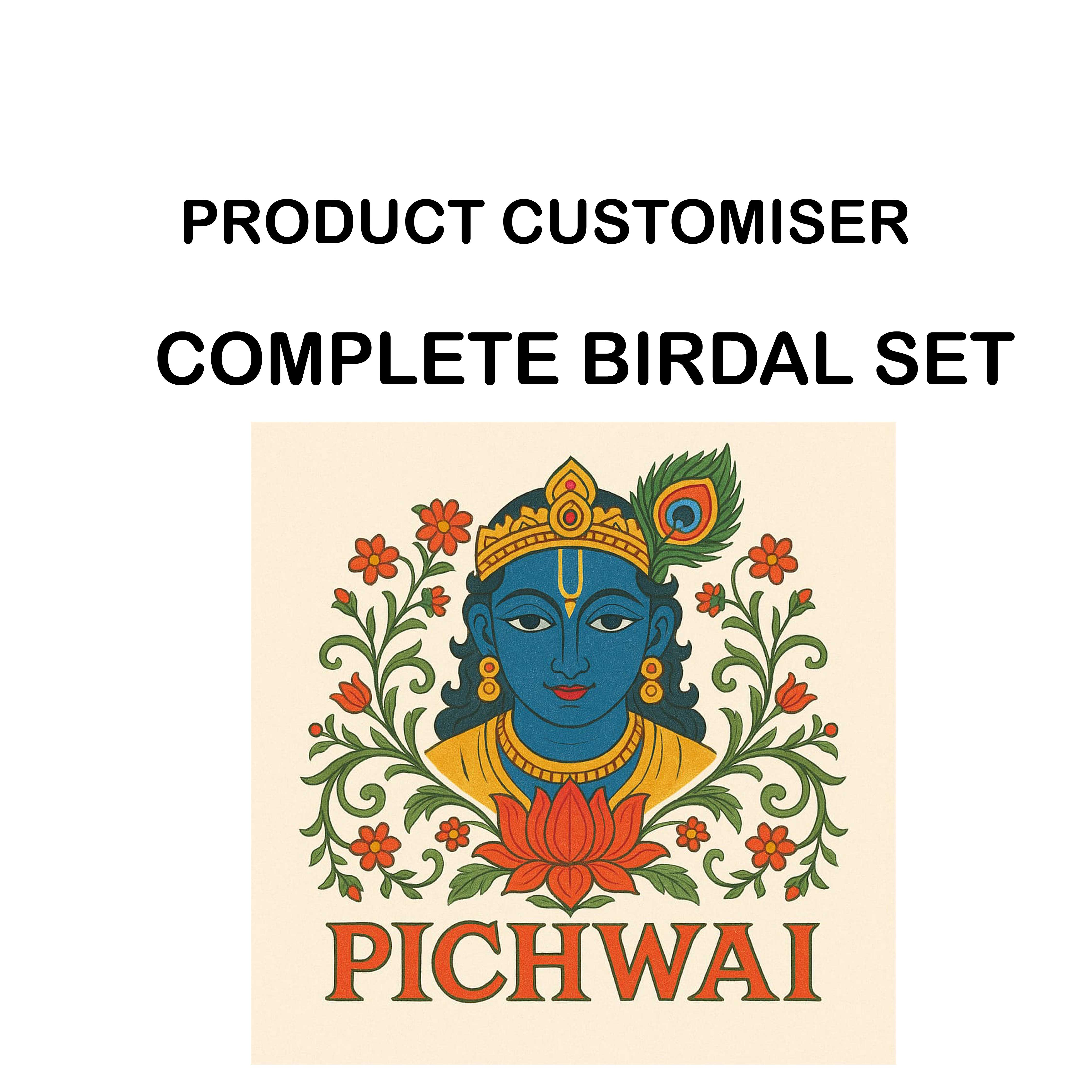 PICHWAI PRINT COMPLETE BIRDAL SET CUSTOMISER